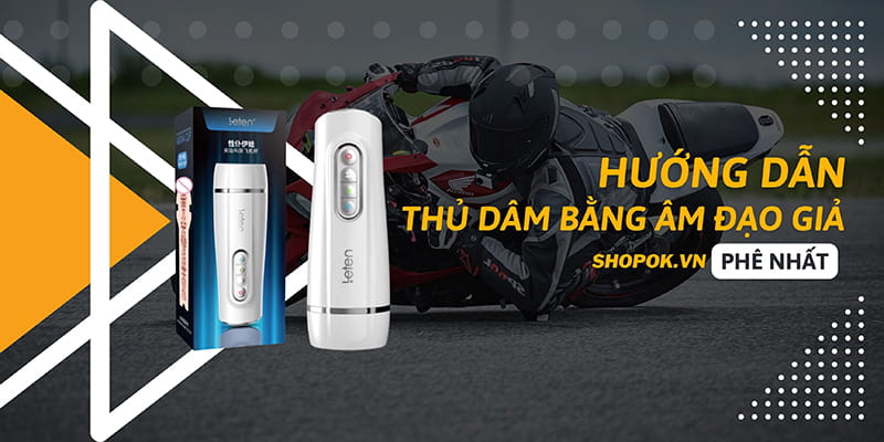 Hướng Dẫn Thủ Dâm Bằng Âm Đạo Giả Phêêê Nhất 01